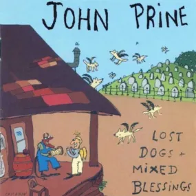 Lost Dogs & Mixed Blessings (CD) - John Prine