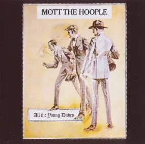 Mott The Hoople - All The Young Dudes (LP, Album, RE) (NM or M-)