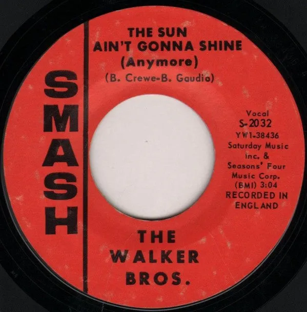 The Walker Brothers - The Sun Ain't Gonna Shine Anymore / After The Lights Go Out (7", Single, Styrene, MR ) (VG)
